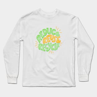 Recycle Reuse Renew Rethink Long Sleeve T-Shirt